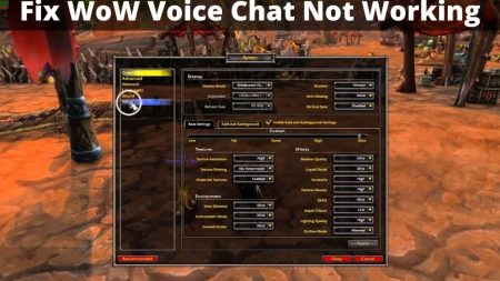 WoW Voice Chat Not Working